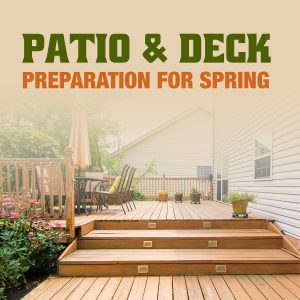 Patio & Deck Preparation for Spring Tips