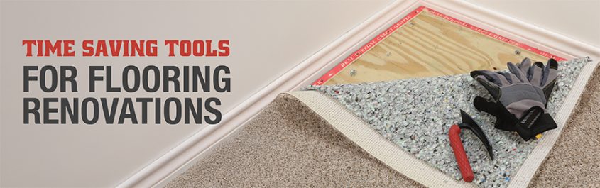 Time-Saving Tools For Flooring Renovations